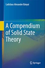 Compendium of Solid State Theory