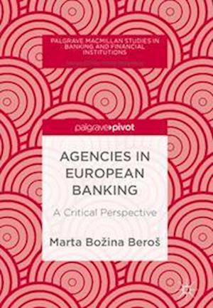 Agencies in European Banking