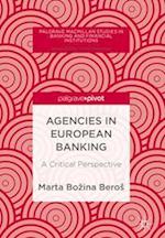 Agencies in European Banking