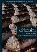 Muslim Custodians of Jewish Spaces in Morocco