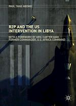 R2P and the US Intervention in Libya