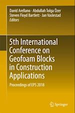 5th International Conference on Geofoam Blocks in Construction Applications