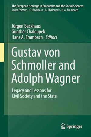 Gustav von Schmoller and Adolph Wagner