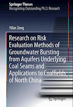 Research on Risk Evaluation Methods of Groundwater Bursting from Aquifers Underlying Coal Seams and Applications to Coalfields of North China