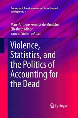 Violence, Statistics, and the Politics of Accounting for the Dead