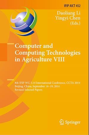 Computer and Computing Technologies in Agriculture VIII