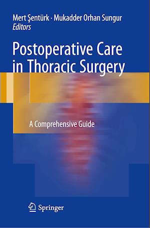 Postoperative Care in Thoracic Surgery