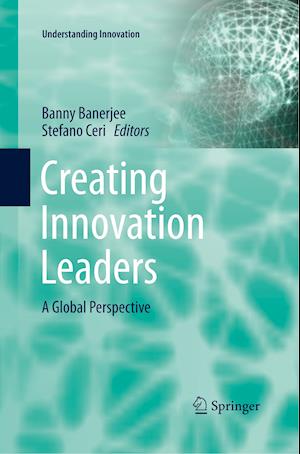 Creating Innovation Leaders