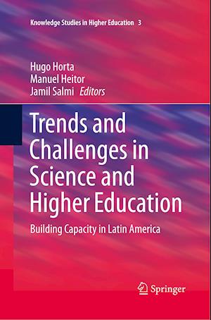 Trends and Challenges in Science and Higher Education