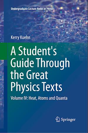 A Student's Guide Through the Great Physics Texts