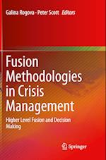 Fusion Methodologies in Crisis Management