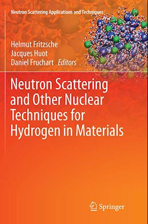 Neutron Scattering and Other Nuclear Techniques for Hydrogen in Materials