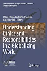 Understanding Ethics and Responsibilities in a Globalizing World