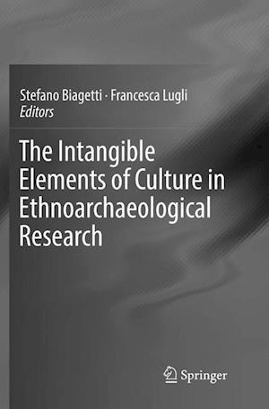 The Intangible Elements of Culture in Ethnoarchaeological Research