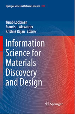 Information Science for Materials Discovery and Design