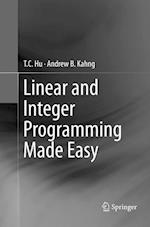 Linear and Integer Programming Made Easy
