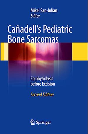 Canadell's Pediatric Bone Sarcomas