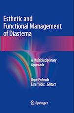 Esthetic and Functional Management of Diastema