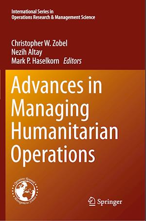 Advances in Managing Humanitarian Operations