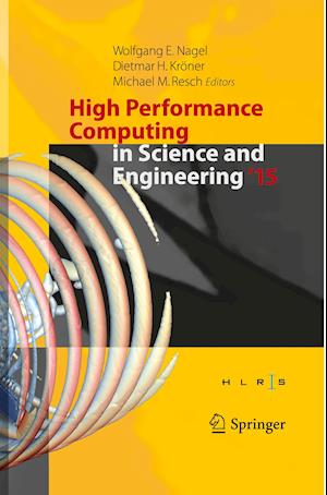 High Performance Computing in Science and Engineering ´15