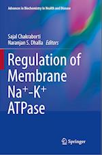 Regulation of Membrane Na+-K+ ATPase