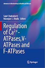 Regulation of Ca2+-ATPases,V-ATPases and F-ATPases