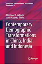 Contemporary Demographic Transformations in China, India and Indonesia