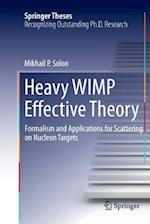 Heavy WIMP Effective Theory