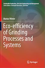Eco-efficiency of Grinding Processes and Systems
