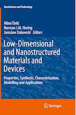 Low-Dimensional and Nanostructured Materials and Devices
