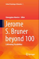 Jerome S. Bruner beyond 100