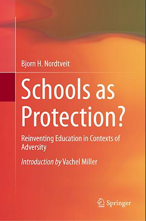 Schools as Protection?