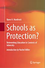 Schools as Protection?