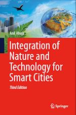 Integration of Nature and Technology for Smart Cities