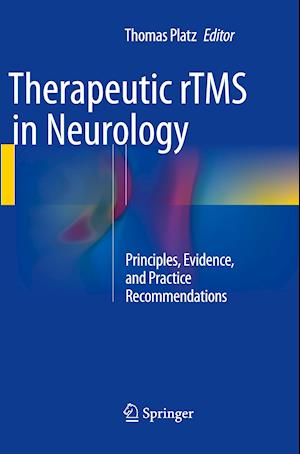 Therapeutic rTMS in Neurology