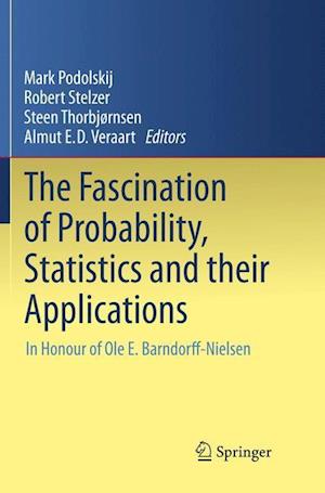 The Fascination of Probability, Statistics and their Applications