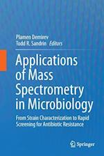 Applications of Mass Spectrometry in Microbiology