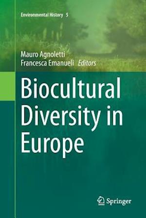 Biocultural Diversity in Europe