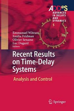 Recent Results on Time-Delay Systems