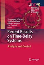 Recent Results on Time-Delay Systems