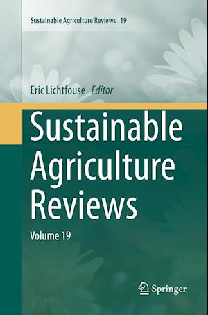 Sustainable Agriculture Reviews