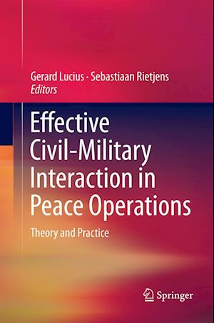 Effective Civil-Military Interaction in Peace Operations