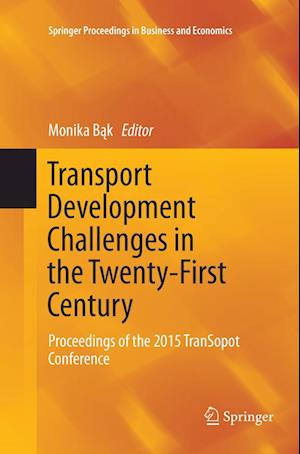 Transport Development Challenges in the Twenty-First Century