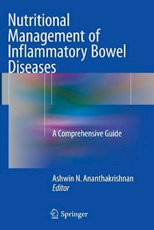 Nutritional Management of Inflammatory Bowel Diseases