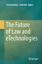 The Future of Law and eTechnologies