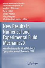 New Results in Numerical and Experimental Fluid Mechanics X