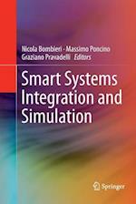 Smart Systems Integration and Simulation