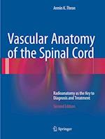 Vascular Anatomy of the Spinal Cord