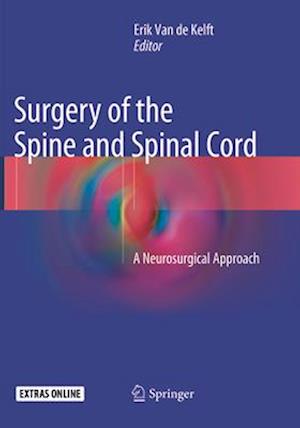 Surgery of the Spine and Spinal Cord