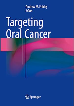 Targeting Oral Cancer